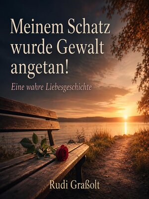 cover image of Meinem Schatz wurde Gewalt angetan!